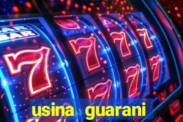 usina guarani tereos tanabi